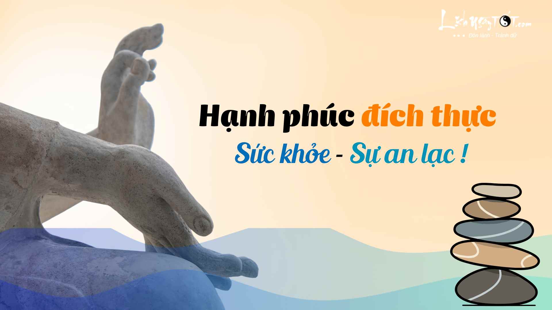 Hanh phuc dich thuc la suc khoe va su an lac