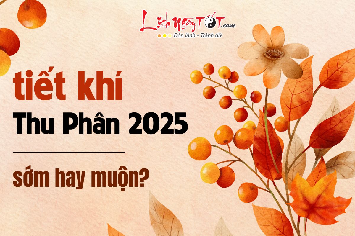 Tiet Thu Phan 2025