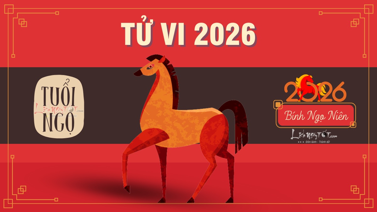 Tu vi tuoi Ngo 2026