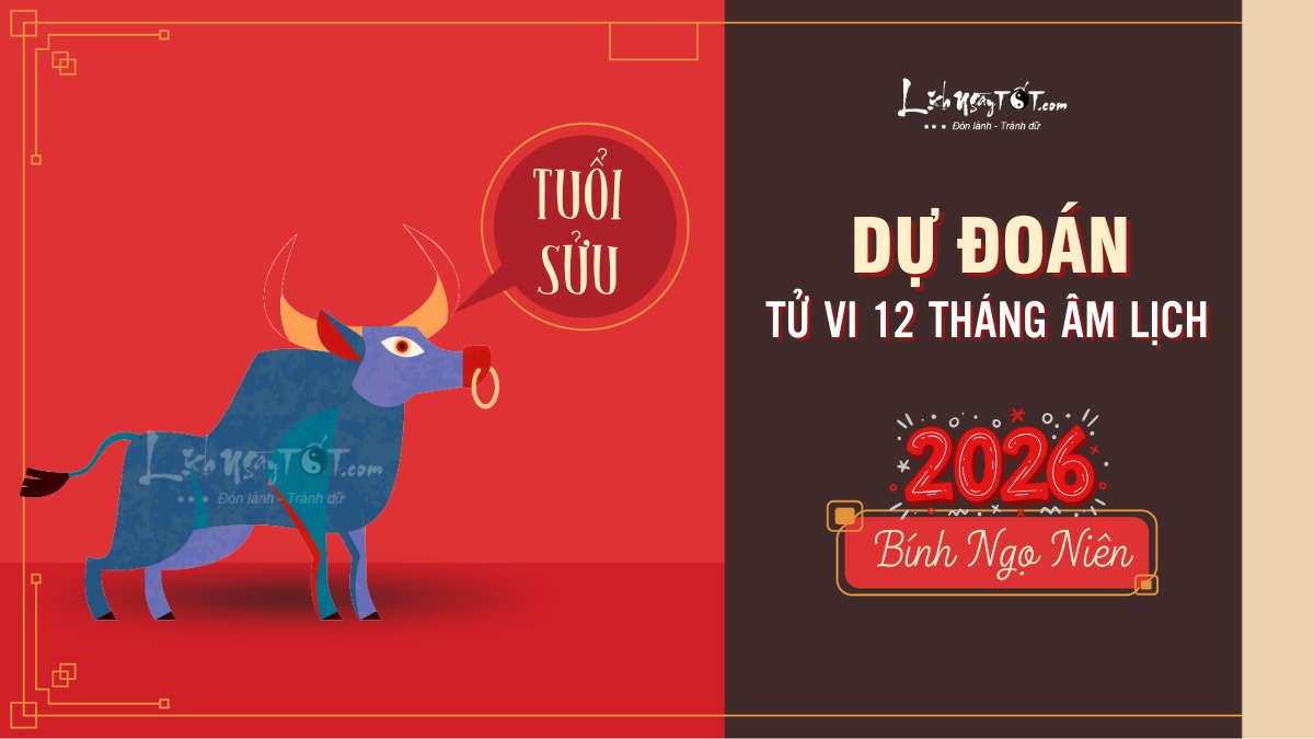 Dự đoán tử vi 12 tháng năm 2026 tuổi Sửu Du doan tu vi 12 thang nam 2026 tuoi Suu