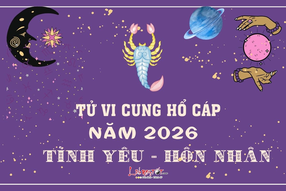 Tu vi tinh yeu cung Ho Cap nam 2026
