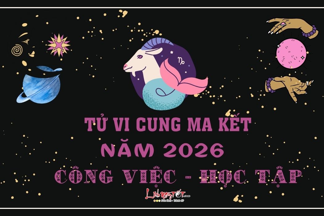 Tu vi cong viec cung Ma Ket nam 2026