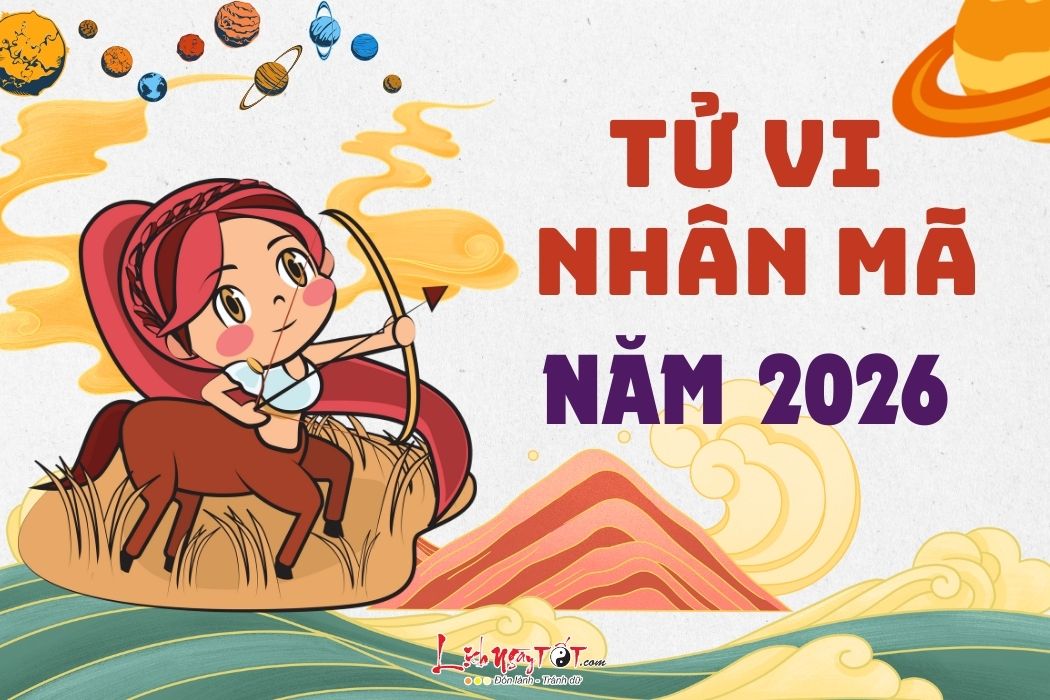 Tu vi cung Nhan Ma nam 2026