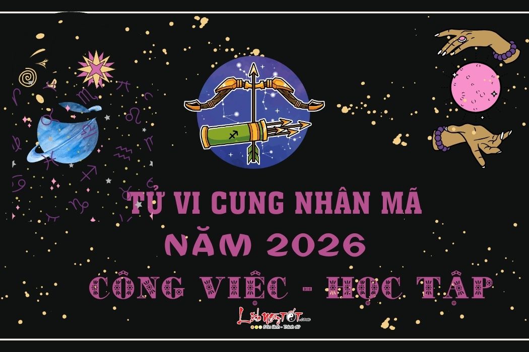 Tu vi su nghiep cung Nhan Ma nam 2026