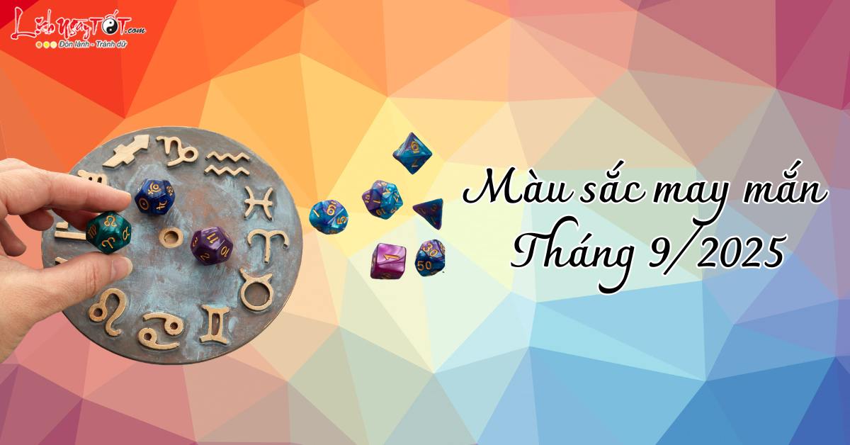 mau sac may man thang 9/2025 cua 12 chom sao