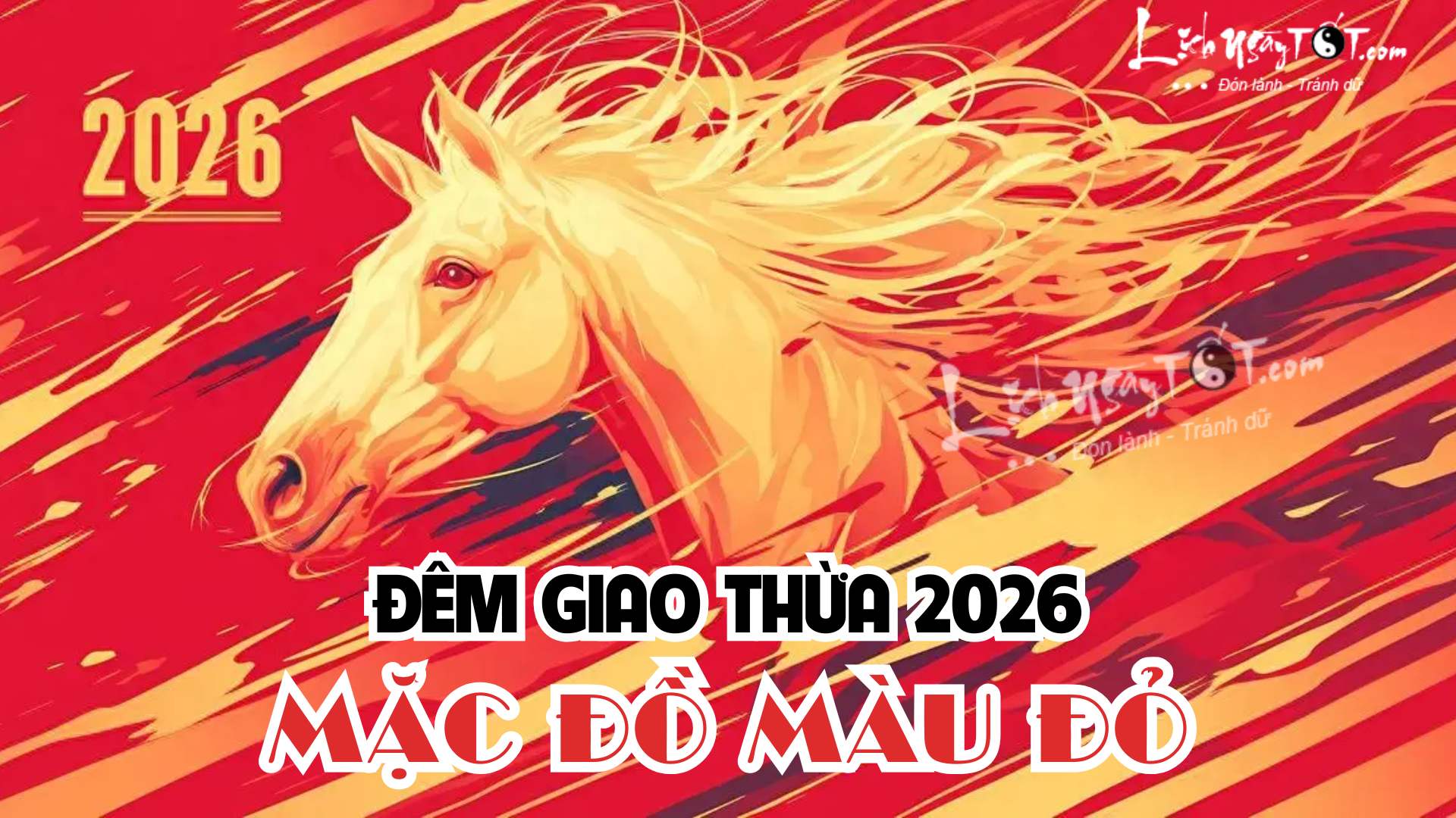 Kieu nguoi nen mac do mau do dem Giao thua 2026