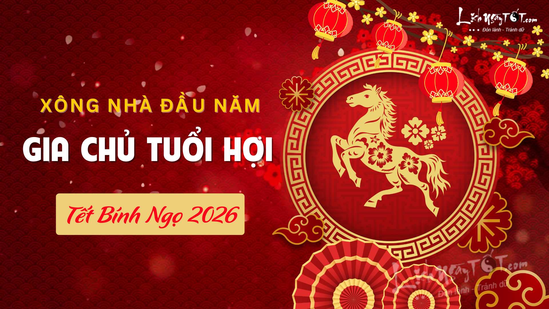 Xem tuoi xong nha nam 2026 cho gia chu tuoi Hoi