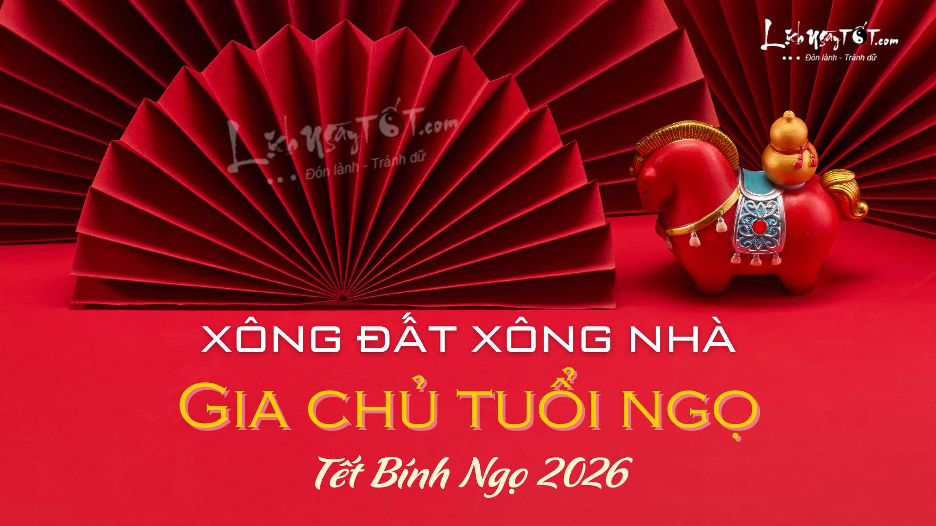 Xem tuoi xong nha nam 2026 cho gia chu tuoi Ngo