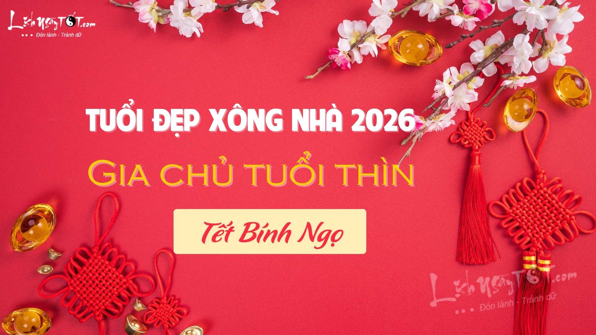 Xem tuoi xong nha nam 2026 cho gia chu tuoi Thin