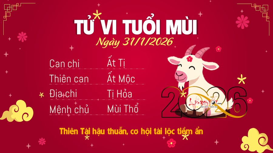 8 Tu vi hang ngay 31-1-2026 - Mui