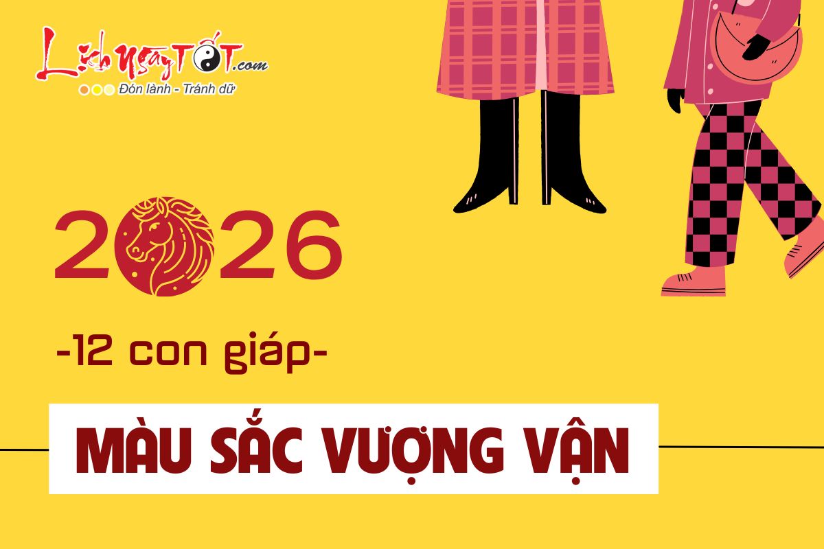 Màu sắc may mắn năm 2026 Mau sac may man nam 2026