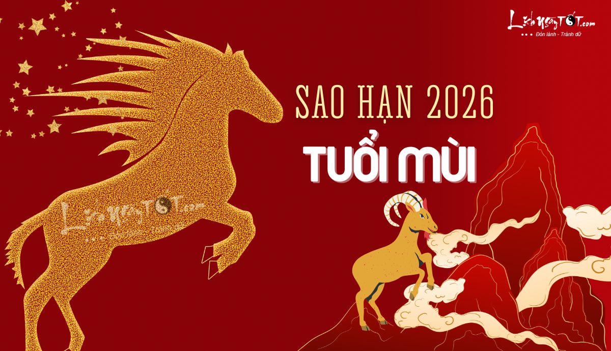 Sao han tuoi Mui nam 2026