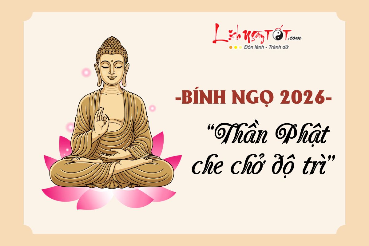 5 con giap duoc Than Phat che cho nam 2026