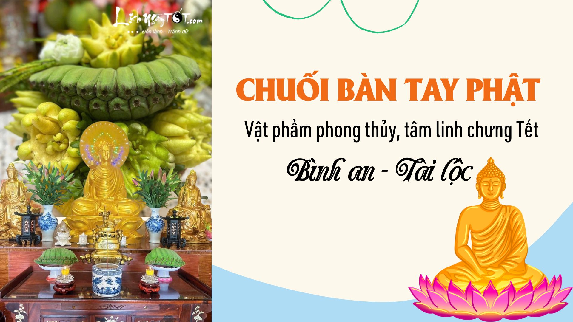 Chuoi ban tay Phat chung Tet
