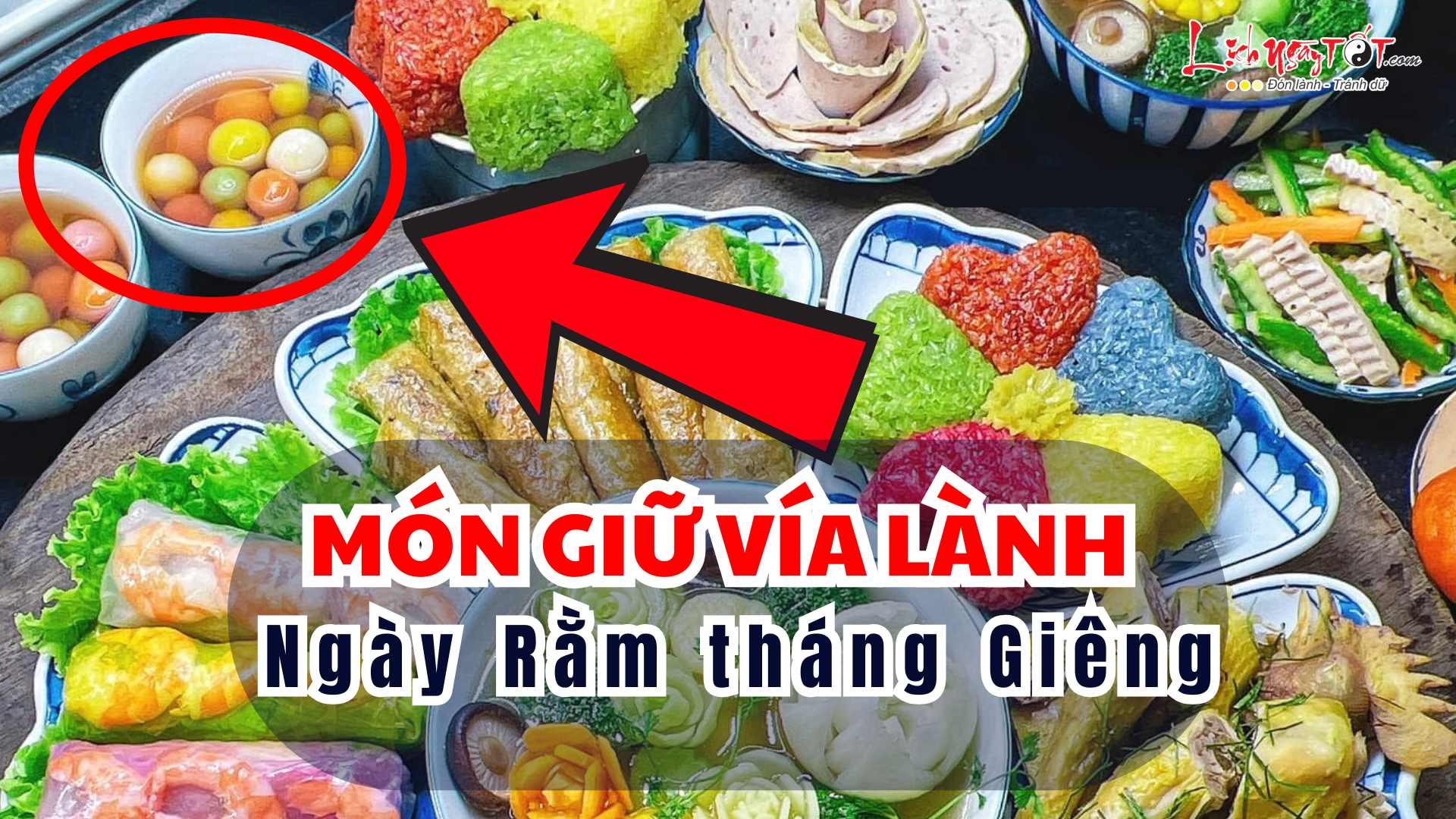 Vật phẩm giữ vía lành ngày Rằm tháng Giêng Vat pham giu via lanh ngay Ram thang Gieng