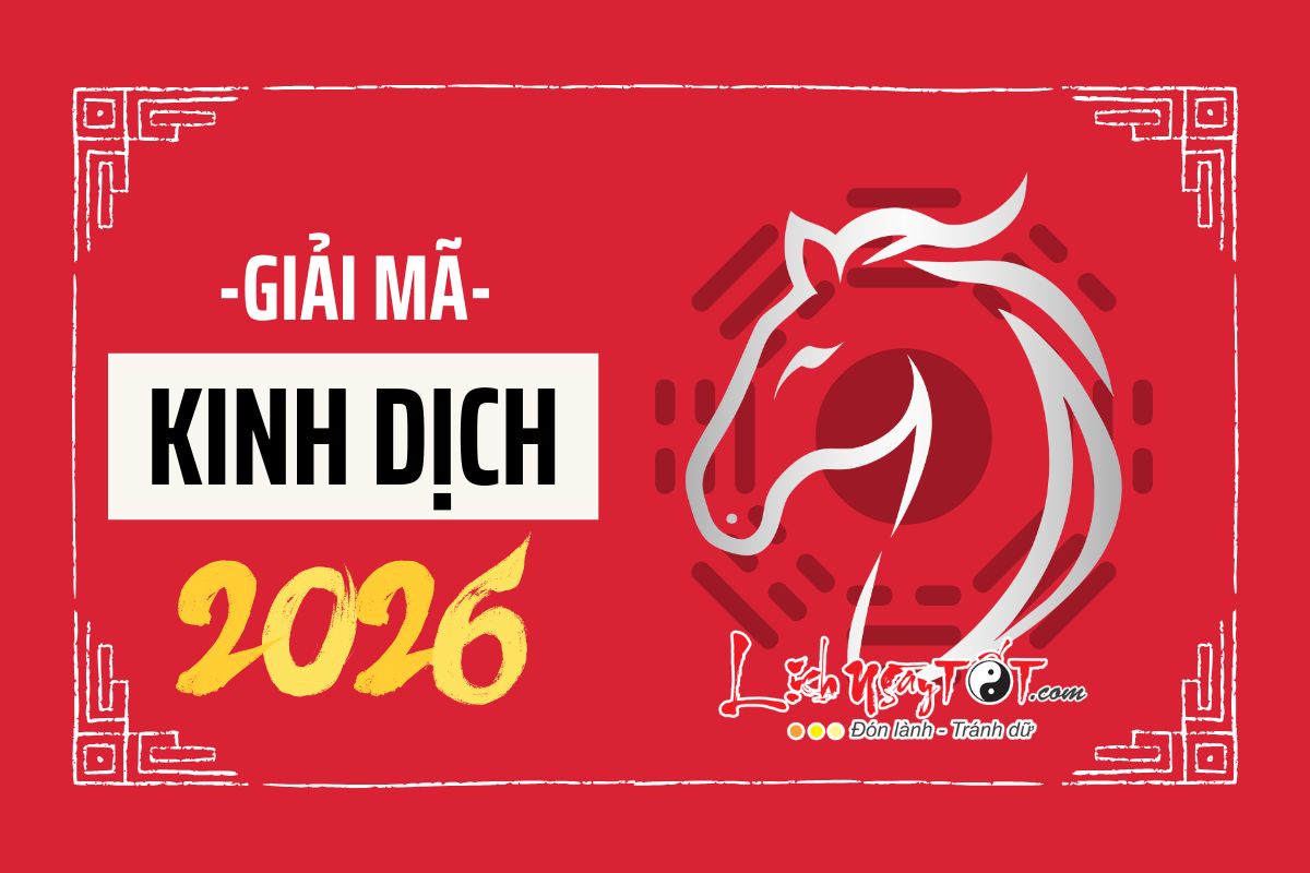 Giai ma Kinh Dich nam 2026