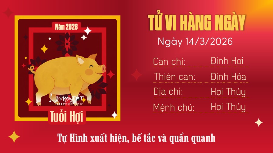 12 Tu vi hang ngay 14-3-2026 - Hoi