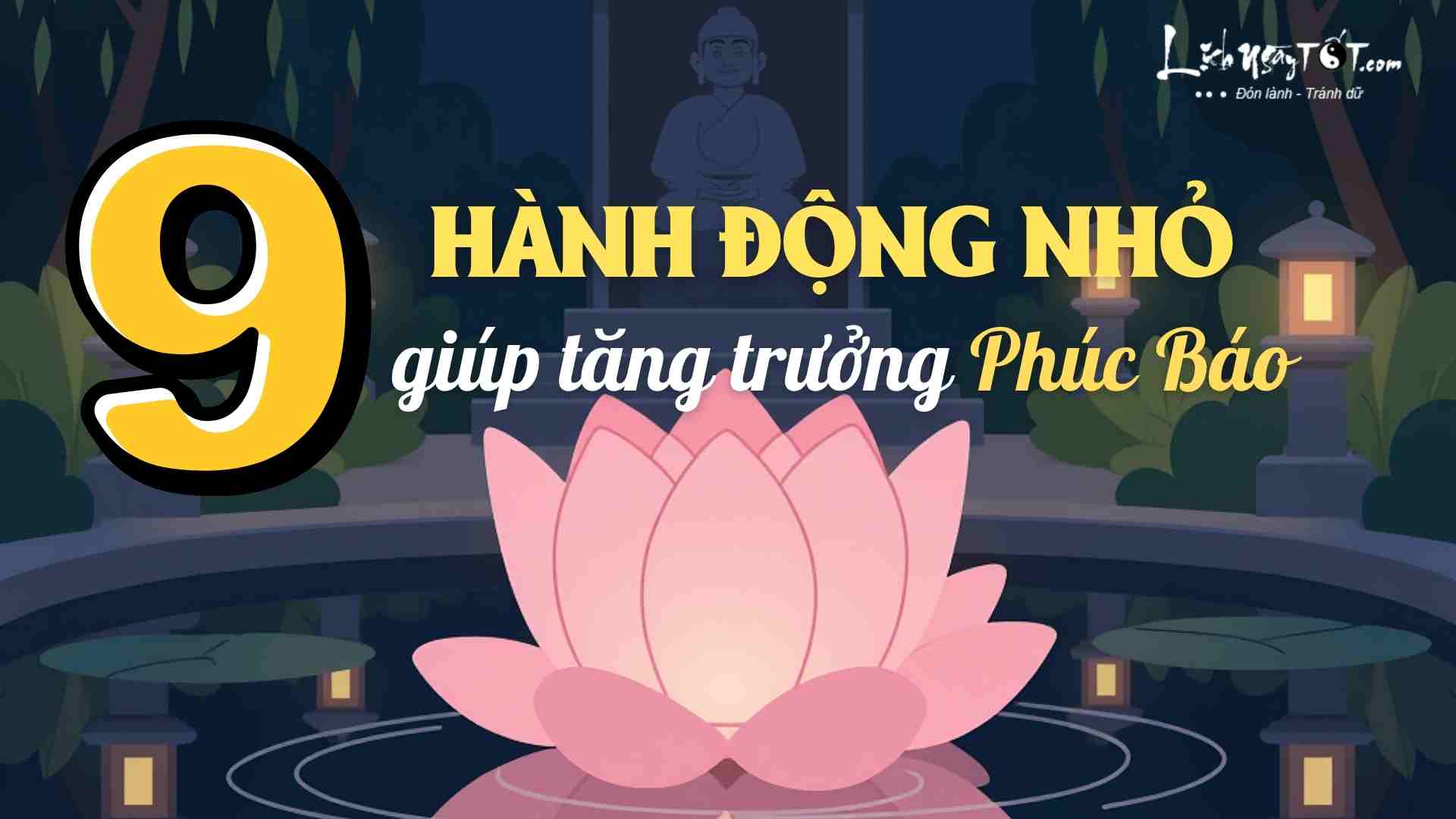 9 hanh dong nho giup tang truong phuc bao lau dai