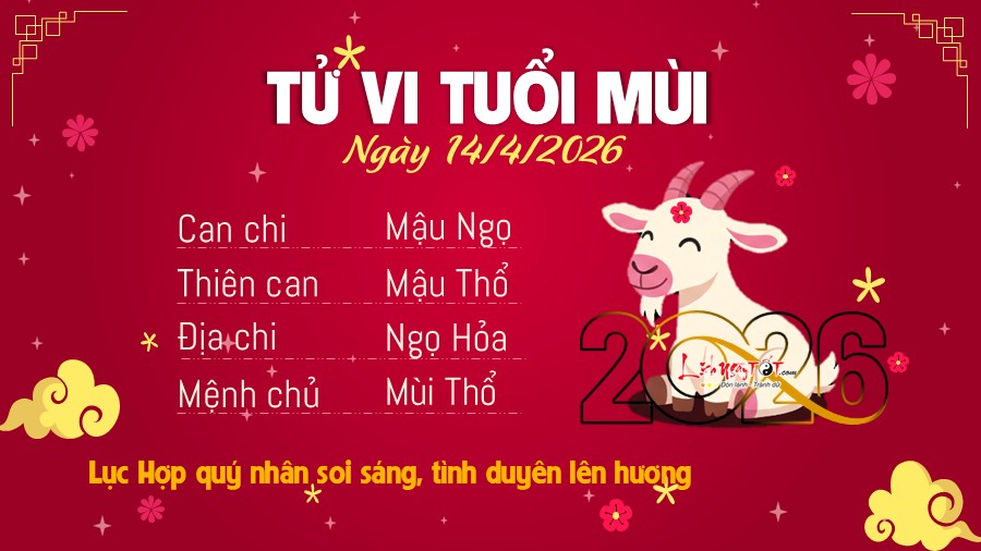 Tu vi hang ngay 14/4/2026 tuoi Mui