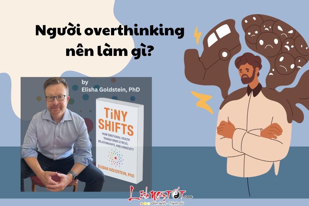 4 buoc thoat overthinking