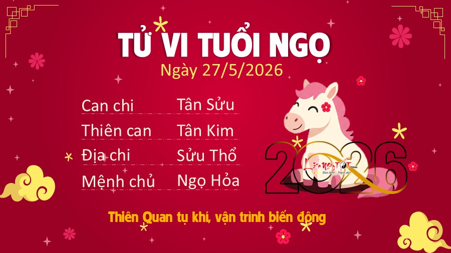 7 Tu vi hang ngay 27-05-2026 - Ngo