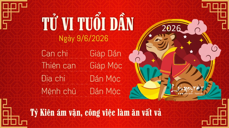 Tu vi hang ngay 9/6/2026 cua Dan