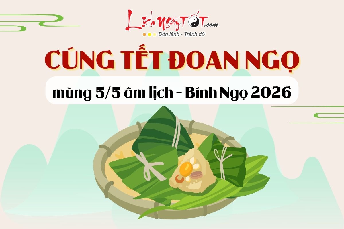 Cúng Tết Đoan Ngọ 2026 Cung Tet Doan Ngo 2026