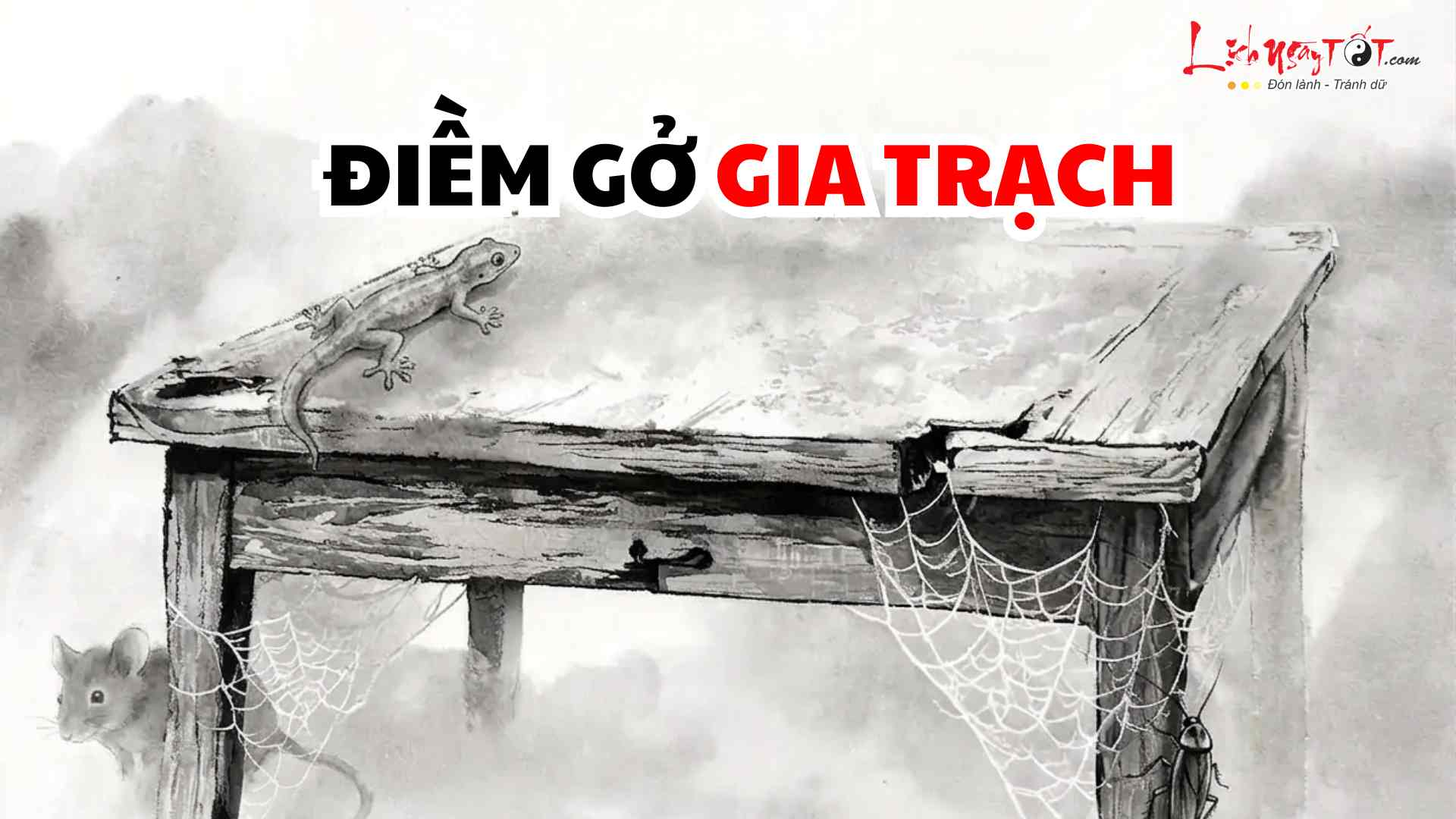 Câu chuyện về điềm gở trong gia trạch 1 Cau chuyen ve diem go trong gia trach 1