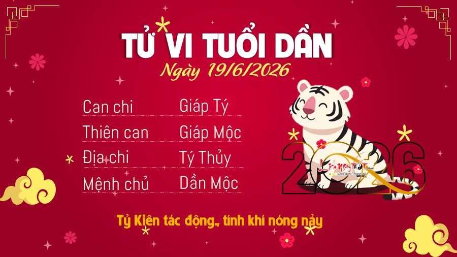 3 Tu vi hang ngay 19-6-2026 - Dan
