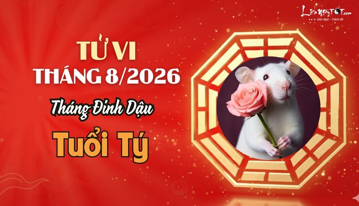 Tu vi thang 8/2026 tuoi Ty am lich