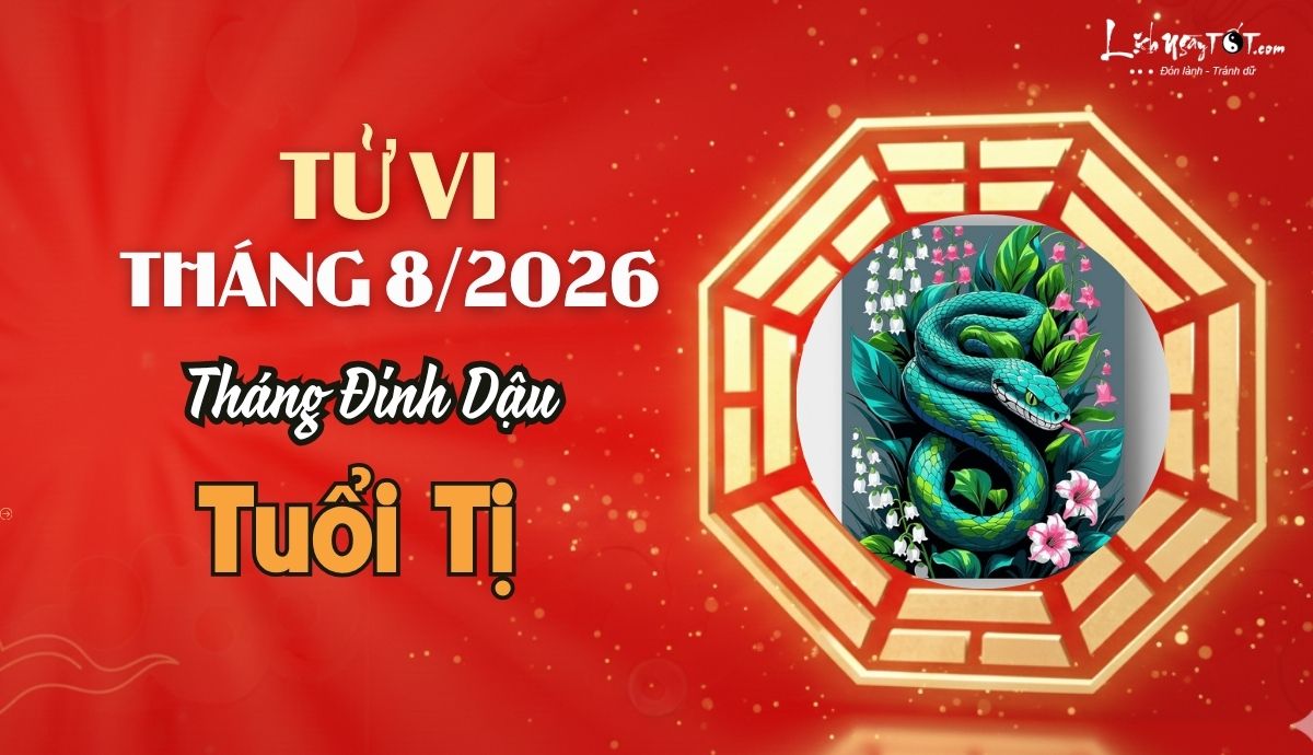 Tu vi thang 8/2026 tuoi Ti am lich