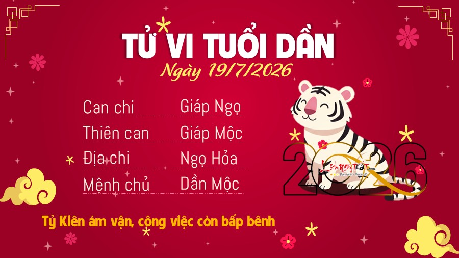 Tu vi hang ngay 19/7/2026 - Dan