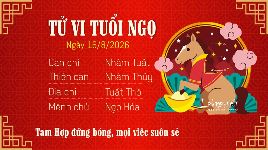 7 Tu vi hang ngay 16-8-2026 - Ngo
