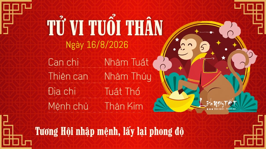 9 Tu vi hang ngay 16-8-2026 - Than
