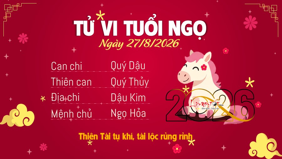 7 Tu vi hang ngay 27-8-2026 - Ngo