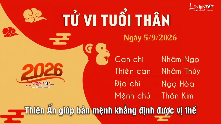 Tử vi hàng ngày 5/9/2026 của 12 con giáp - Thân Tu vi hang ngay 5/9/2026 cua 12 con giap - Than