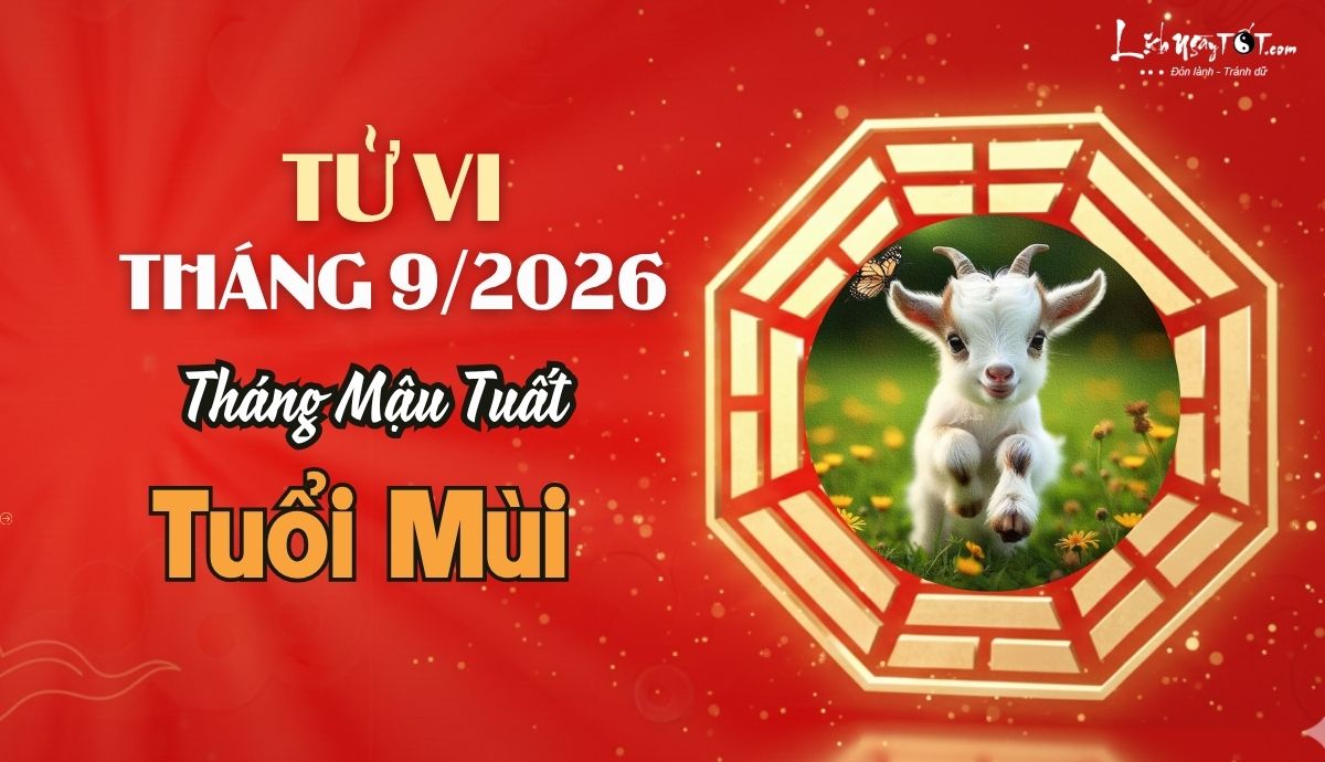 Tu vi thang 9/2026 tuoi Mui am lich