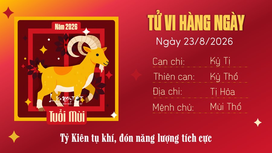 8 Tu vi hang ngay 23-8-2026 - Mui