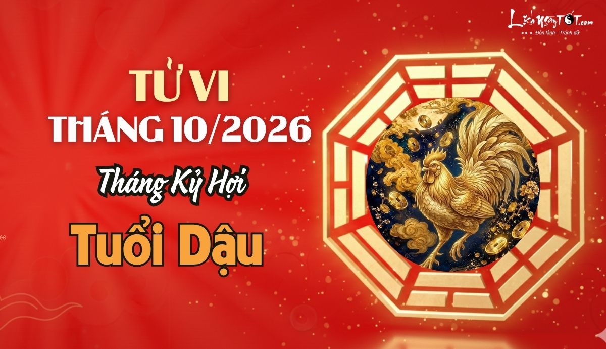 Tu vi thang 10/2026 tuoi Dau am lich