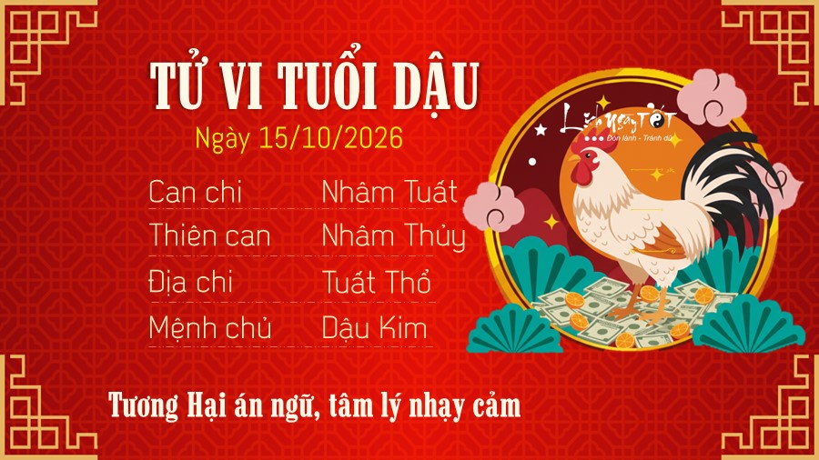 10 Tu vi hang ngay 15-10-2026 - Dau